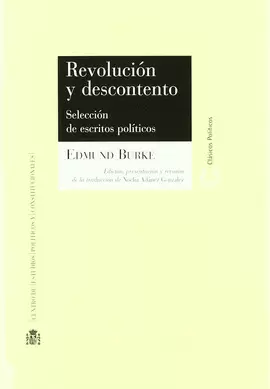 REVOLUCION Y DESCONTENTO. SELECCION DE ESCRITOS POLITICOS
