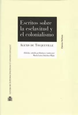 ESCRITOS SOBRE LA ESCLAVITUD Y EL COLONIALISMO