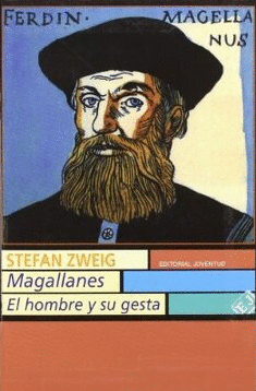MAGALLANES EL HOMBRE Y SU GESTA