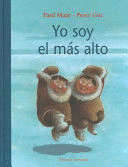 YO SOY EL MAS ALTO