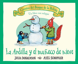 LA ARDILLA Y EL MUÑECO DE NIEVE