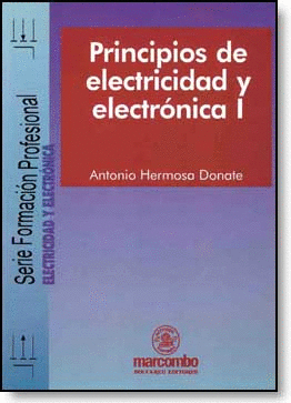 PRINCIPIOS DE ELECTRICIDAD Y ELECTRÓNICA I (2ª EDICIÓN)