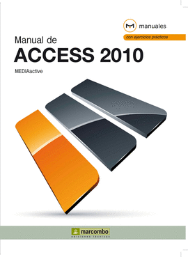 MANUAL DE ACCESS 2010 (MEDIACTIVE)