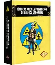 TECNICAS PARA LA PREVENCION DE RIESGOS LABORALES