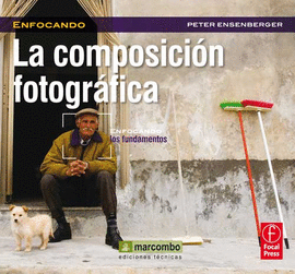 LA COMPOSICIÓN FOTOGRÁFICA