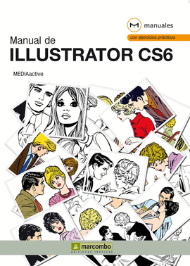 MANUAL DE ILLUSTRATOR CS6 - CON EJERCICIOS PRACTICOS