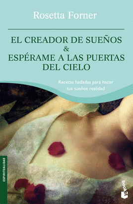 CREADOR DE SUEÑOS, EL,& ESPERAME A LAS PUERTAS DEL CIELO
