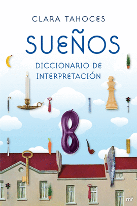 SUEÑOS - DICCIONARIO DE INTERPRETACION