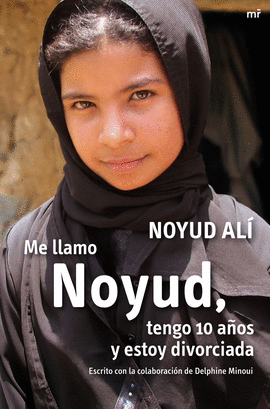 ME LLAMO NOYUD, TENGO 10 AÑOS Y ESTOY DIVORCIADA