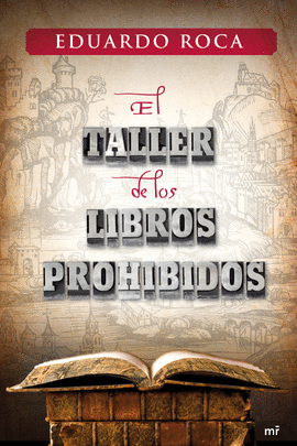 TALLER DE LOS LIBROS POHIBIDOS, EL