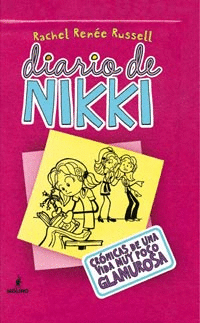 DIARIO DE NIKKI 1 (TD) - CRONICAS DE UNA VIDA MUY POCO GLAMUROSA