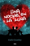 UNA NOCHE EN LA LUNA  MOLINO