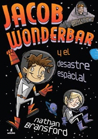 JACOB WONDERBAR - EL DESASTRE ESPACIAL