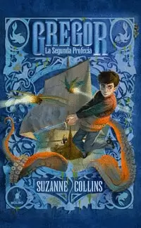 GREGOR 2. LA SEGUNDA PROFECÍA.