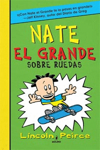 NATE EL GRANDE 3 - SOBRE SUS RUEDAS