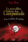 LA MARAVILLOSA HISTORIA DE CARAPUNTADA 2. UNA AVENTURA DE PIRATAS.