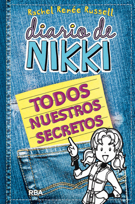 DIARIO DE NIKKI - TODOS NUESTROS SECRETOS