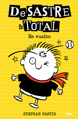 DESASTRE & TOTAL 3: AQUÍ ESTOY