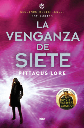 LEGADOS DE LORIEN V. LA VENGANZA DE SIETE