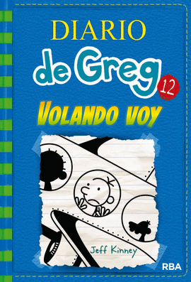 DIARIO DE GREG 12. VOLANDO VOY (TD)