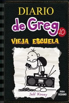 DIARIO DE GREG 10 VIEJA ESCUELA