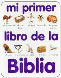 MI PRIMER LIBRO DE LA BIBLIA
