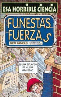 ESAS FUNESTAS FUERZAS -4-