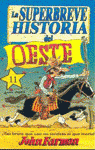 LA SUPERBREVE HISTORIA DEL OESTE -11-