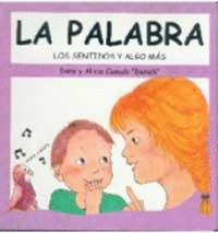 LOS SENTIDOS Y ALGO MAS:LA PALABRA-6-