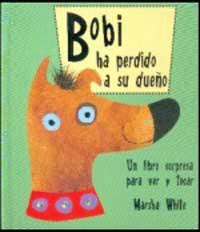 BOBI HA PERDIDO A SU DUENO