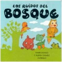 LOS RUIDOS DEL BOSQUE