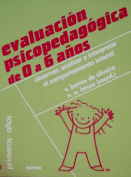 EVALUACION PSICOPEDAGOGICA DE 0 A 6 AÑOS