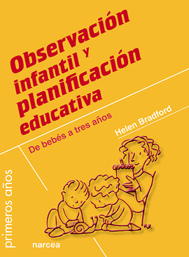 OBSERVACIÓN INFANTIL Y PLANIFICACIÓN EDUCATIVA