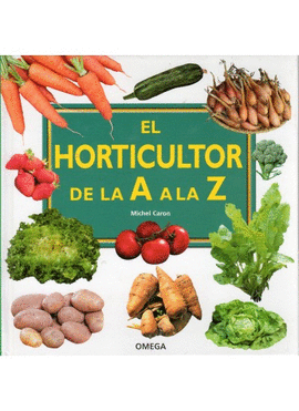 HORTICULTOR DE LA A A LA Z,EL