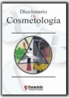 DICCIONARIO DE COSMETOLOGÍA