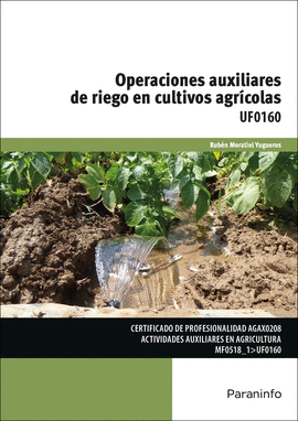 OPERACIONES AUXILIARES DE RIEGO EN CULTIVOS AGRÍCOLAS