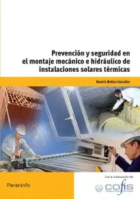PREVENCIÓN Y SEGURIDAD EN EL MONTAJE MECÁNICO E HIDRÁULICO DE INSTALACIONES SOLA