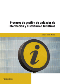 PROCESOS GESTION UNIDAD INFORM.DISTR.TURISTIC