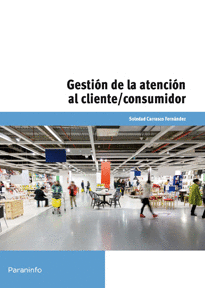 GESTION ATENCION AL CLIENTE/CONSUMIDOR