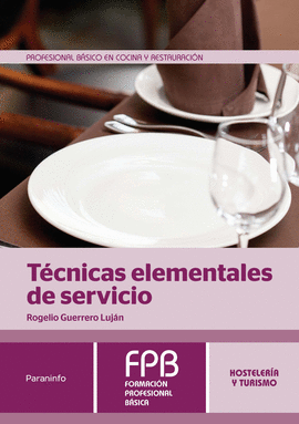 TÉCNICAS ELEMENTALES DE SERVICIO