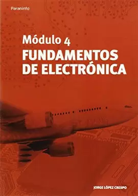 MÓDULO 4. FUNDAMENTOS DE ELECTRÓNICA