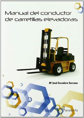 MANUAL DEL CONDUCTOR DE CARRETILLAS ELEVADORAS