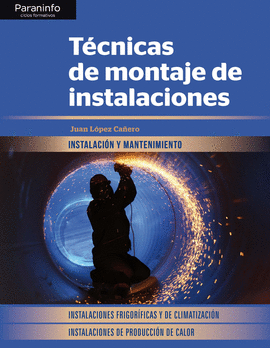 TÉCNICAS DE MONTAJE DE INSTALACIONES