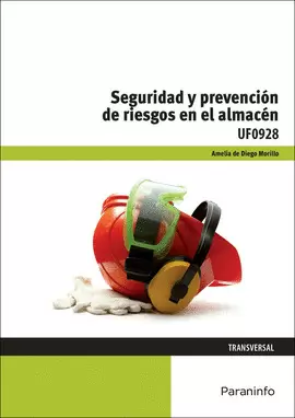 SEGURIDAD Y PREVENCIÓN DE RIESGOS EN EL ALMACÉN