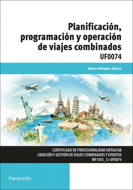 PLANIFICACIÓN, PROGRAMACIÓN Y OPERACIÓN DE VIAJES COMBINADOS