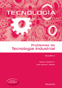 PROBLEMAS DE TECNOLOGÍA INDUSTRIAL II