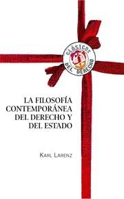 FILOSOFIA CONTEMPORANEA DEL DERECHO Y DEL ESTADO, LA