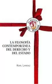 FILOSOFIA CONTEMPORANEA DEL DERECHO Y DEL ESTADO, LA