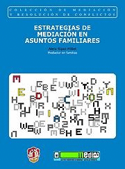 ESTRATEGIAS DE MEDIACION EN ASUNTOS FAMILIARES