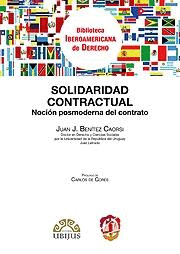 SOLIDARIDAD CONTRACTUAL NOCION POSMODERNA DEL CONTRATO